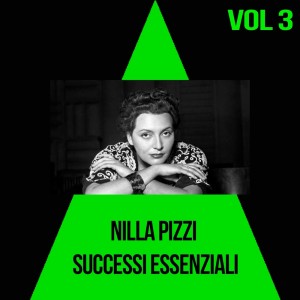 Nilla Pizzi的專輯Nilla Pizzi - Successi Essenziali, Vol. 3
