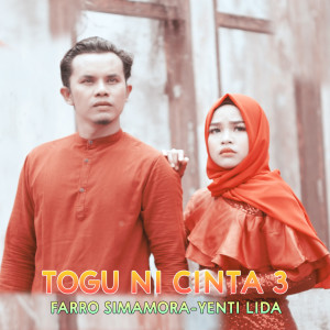 Dengarkan Togu Ni Cinta 3 lagu dari Farro Simamora dengan lirik