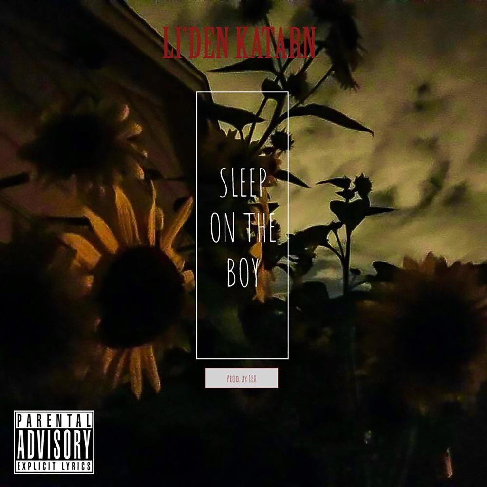 Sleep on the Boy (Explicit)