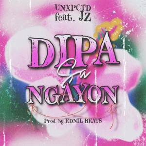 Album Dipa Sa Ngayon oleh Ednil Beats