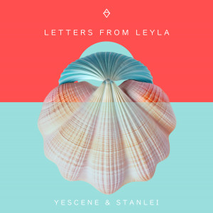 ดาวน์โหลดและฟังเพลง Letters from Leyla (D-Malice Express'Mental Mix) พร้อมเนื้อเพลงจาก Yescene
