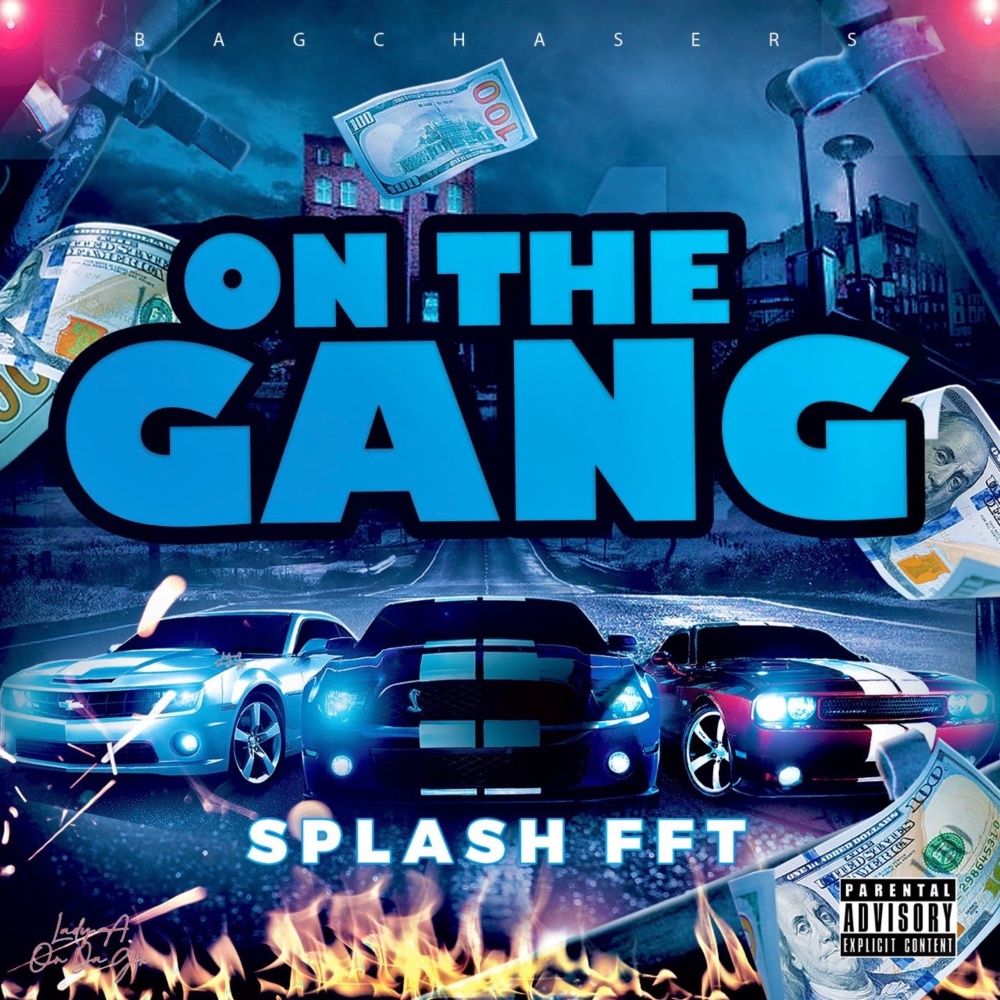 On the Gang (Explicit)