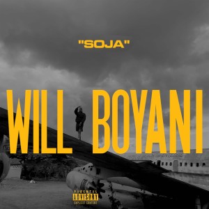 Will Boy的專輯Soja (Explicit)