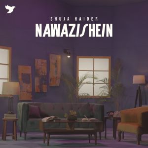 Shuja Haider的專輯Nawazishein