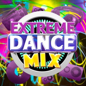 อัลบัม Extreme Dance Mix ศิลปิน Extreme Dance Hits