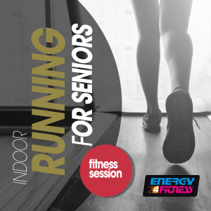 Album Indoor Running for Seniors Fitness Session from Various Artists