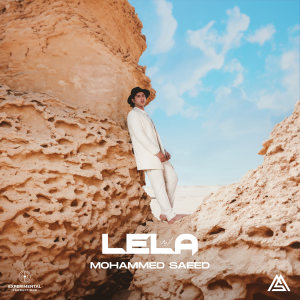 Listen to Lela song with lyrics from Mohammed Saeed