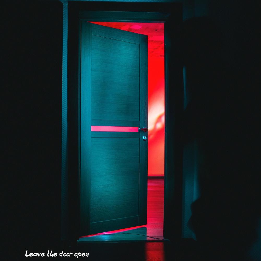 Leave the door open