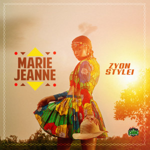 ดาวน์โหลดและฟังเพลง Marie Jeanne พร้อมเนื้อเพลงจาก Zyon Stylei