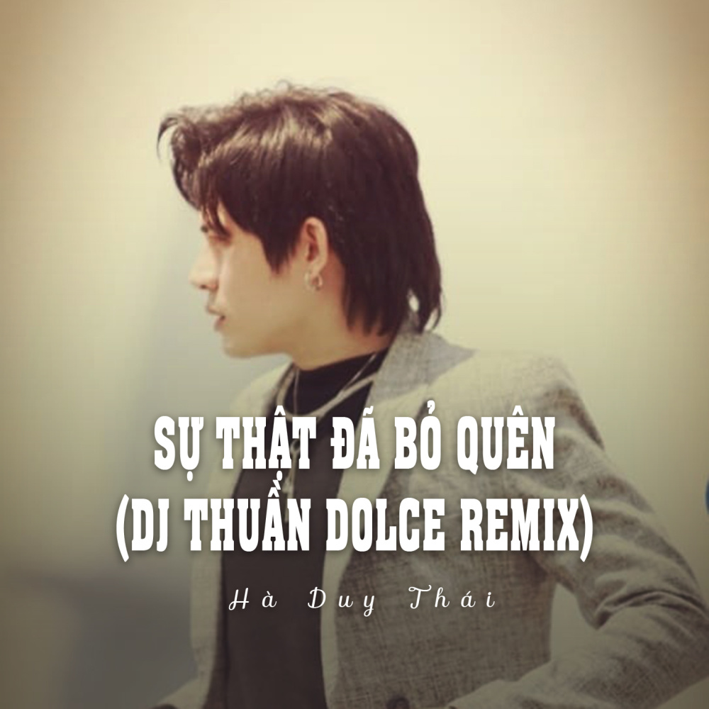Sự Thật Đã Bỏ Quên (Ytmix, Dj Thuần Dolce Remix)