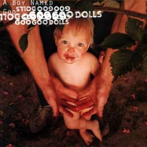 The Goo Goo Dolls的專輯A Boy Named Goo