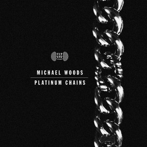 Michael Woods的專輯Platinum Chains