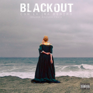 Dengarkan Aún Firme, Aún Fuerte lagu dari Blackout dengan lirik