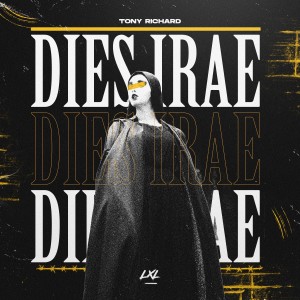 Listen to Dies Irae (Extended Mix) song with lyrics from Tony Richard