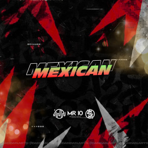 收聽Newsen的Mexican (Explicit)歌詞歌曲