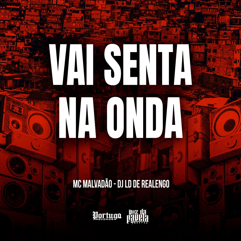 Vai Senta Na Onda (Explicit)