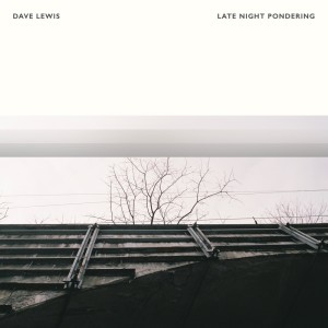 Album Late Night Pondering from 
