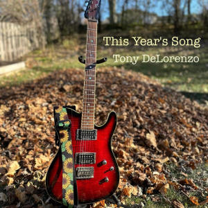 Tony DeLorenzo的專輯This Year's Song