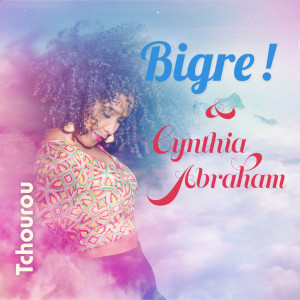 Album Tchourou from Bigre !