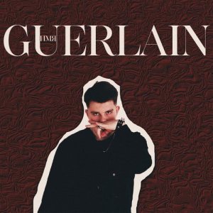 Dengarkan lagu Имя (Explicit) nyanyian GUERLAIN dengan lirik