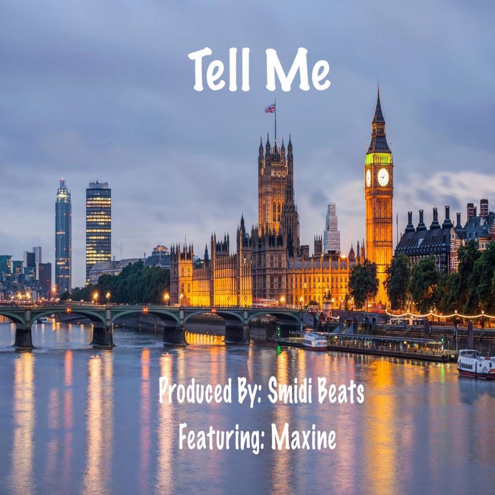 Tell Me (feat. Maxine)
