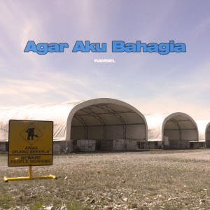 Listen to Agar Aku Bahagia song with lyrics from RAMSEL