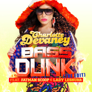 Album Bass Dunk (The Edit) from Lady Leshurr