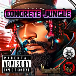 Maddog Rexx的專輯Concrete Jungle (Explicit)