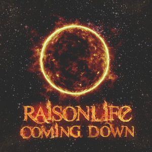 Album Coming Down from Raisonlife