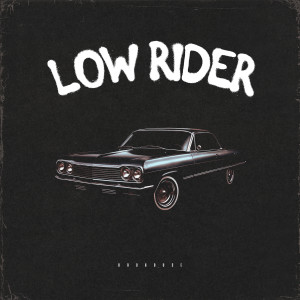 的專輯Low Rider