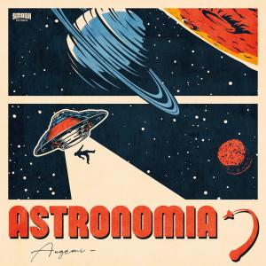 收聽Angemi的Astronomia 2k20歌詞歌曲