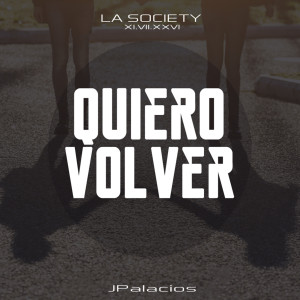 Listen to Quiero Volver song with lyrics from J Palacios