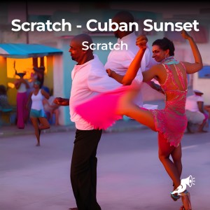 Scratch的專輯Cuban Sunset