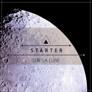 Starter的專輯Sur la lune (Explicit)