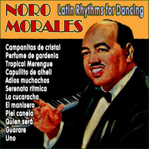 ดาวน์โหลดและฟังเพลง Quien Será (Sway) พร้อมเนื้อเพลงจาก Noro Morales