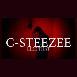 อัลบัม Like That (Explicit) ศิลปิน C-Steezee