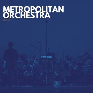 Metropolitan Orchestra的專輯Suwanee River (Recording Take 2 (Digitally Remastered))