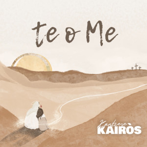 Album te o Me from Kantiere Kairòs