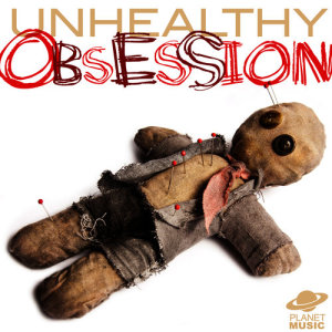 อัลบัม Unhealthy Obsession ศิลปิน Cosmic Voyagers