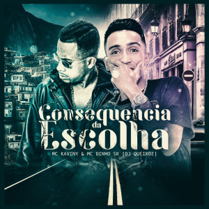 Album CONSEQUÊNCIA DA ESCOLHA from 