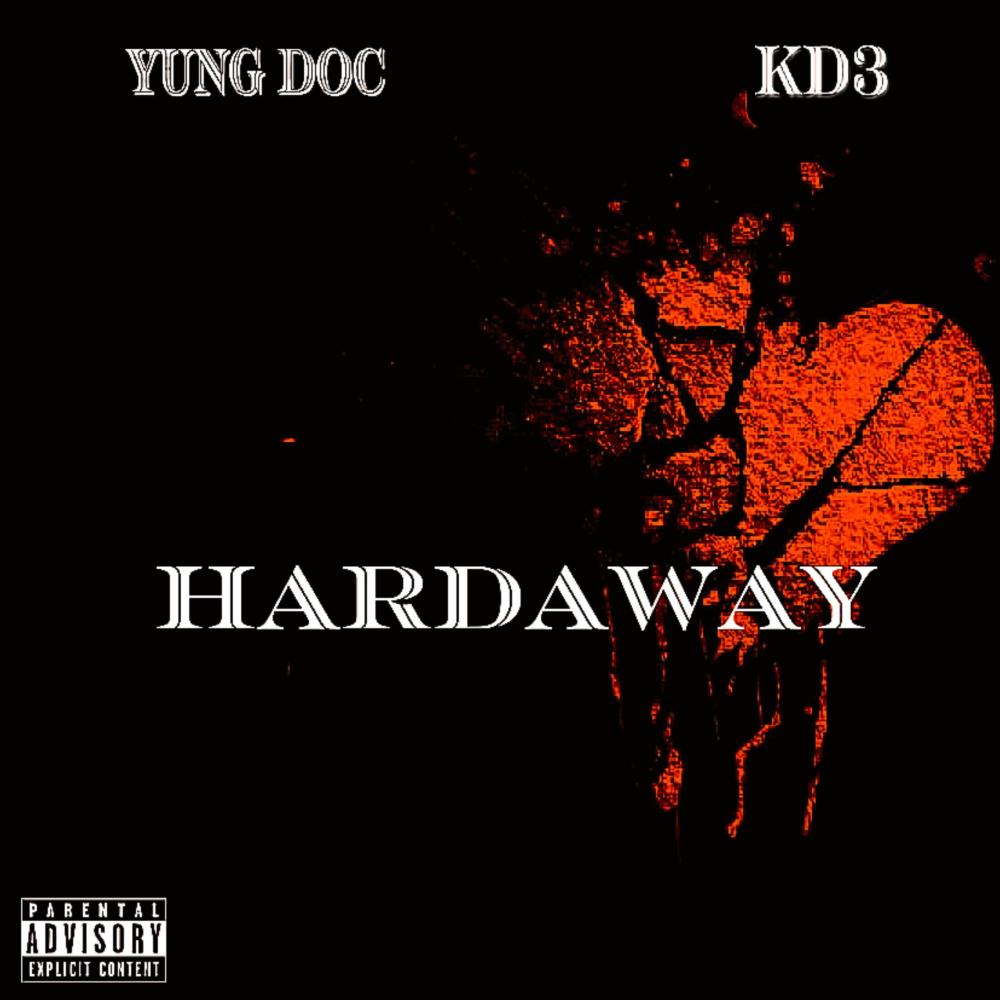 Hardaway (feat. Yung Doc) (Cover) (Explicit)