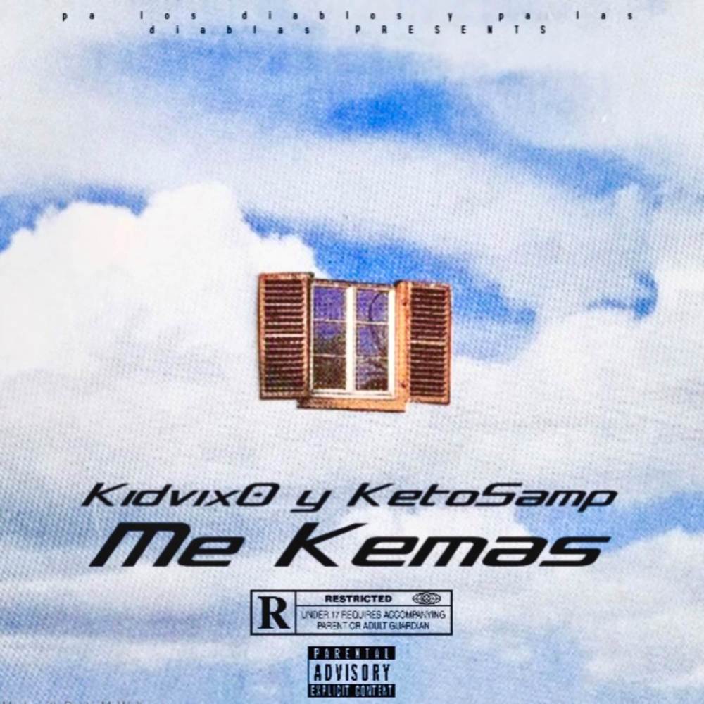 Me Kemas (Explicit)