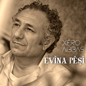 Album Evîna Pêşî from Xero Abbas