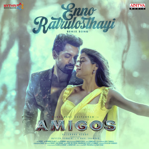 Sameera Bharadwaj的专辑Enno Ratrulosthayi (Remix Song) (From "Amigos")