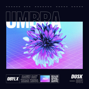 Listen to Umbra song with lyrics from obylx