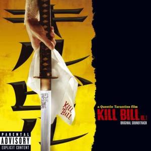 鬆藥店的兒子們的專輯Kill Bill Vol. 1 Original Soundtrack (PA Version)