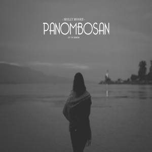 收聽Molly Moore的Panombosan歌詞歌曲