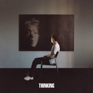 Album THINKING Part.1 oleh ZICO（Block B）