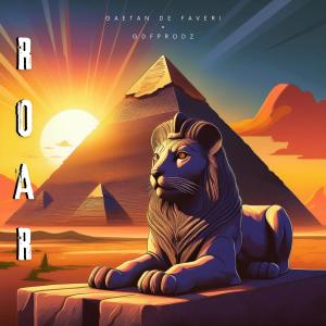 收聽Gaëtan De Faveri的Roar歌詞歌曲