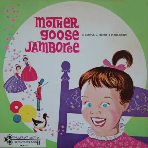 Magic Key Singers的專輯Mother Goose Jamboree